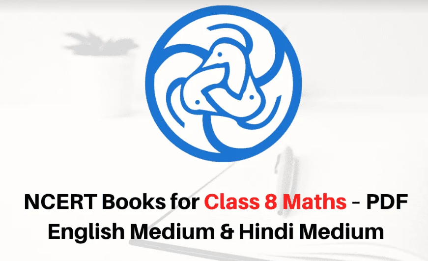 NCERT Book for Class 8 Maths Free PDF Download