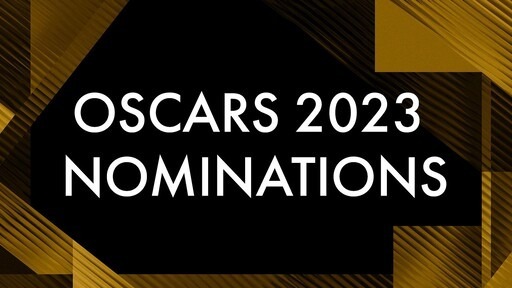 Oscar Nominations 2023 - Schedule, Actress, Actor & Movie