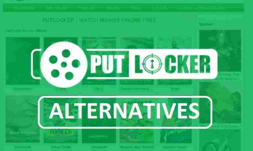 Putlocker Alternatives