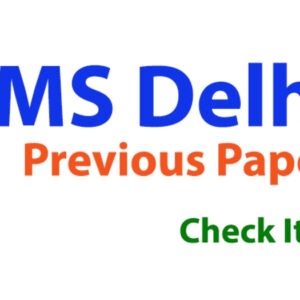 AIIMS Delhi Group A B C Previous Papers PDF Download | Free Model Papers