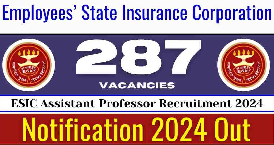 ESIC Assistant Professor Recruitment