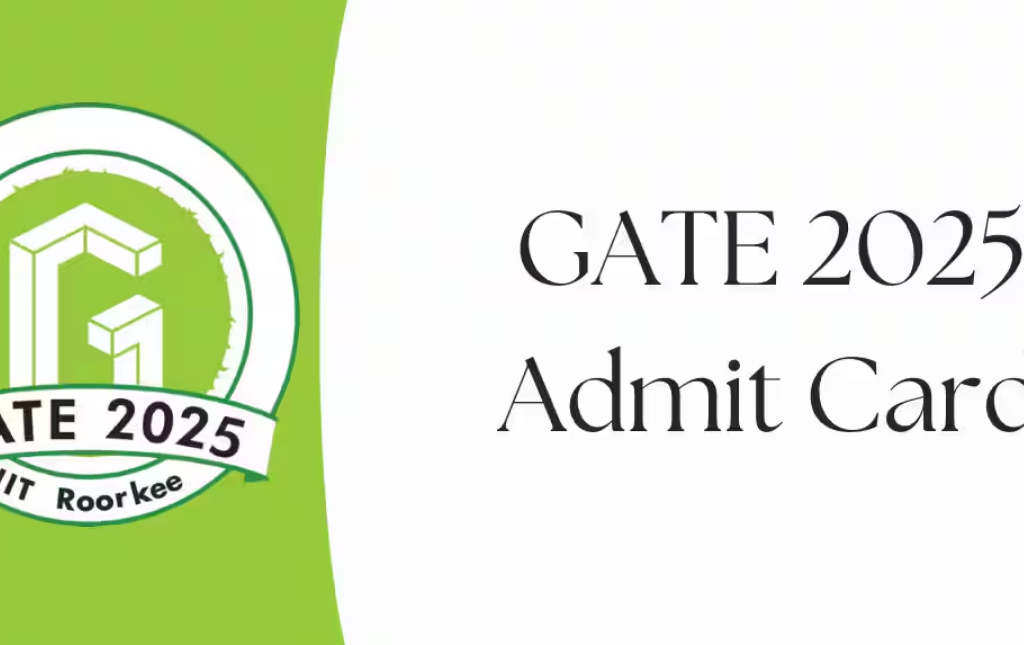 GATE 2025 Admit Card Date (Out), Hall Ticket Download Link GATE 2025 Admit Card