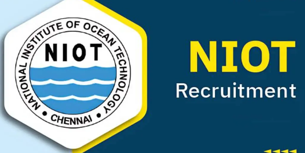 NIOT Recruitment 2024 Notification: Apply For 152 Vacancies NIOT Recruitment 2024