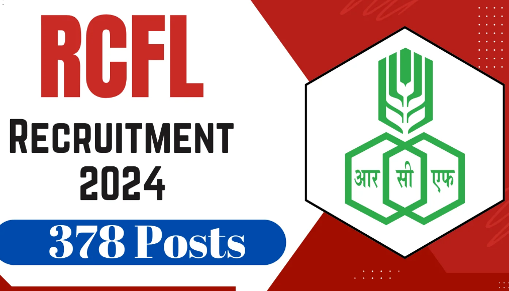 RCFL Apprentice Recruitment 2024 Notification for 378 Vacancy RCFL Apprentice Recruitment