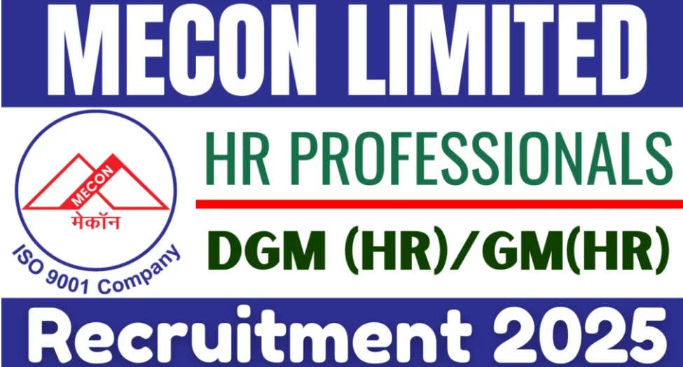 MECON HR Professionals Recruitment 2025 Notification out MECON HR Professionals Recruitment 2025 Notification out
