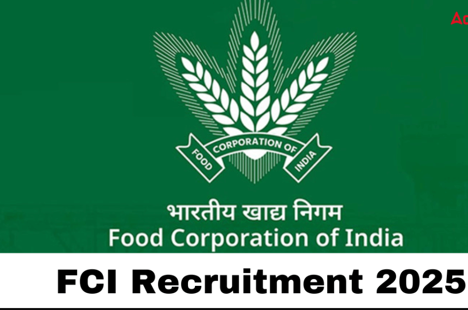 FCI Recruitment 2025